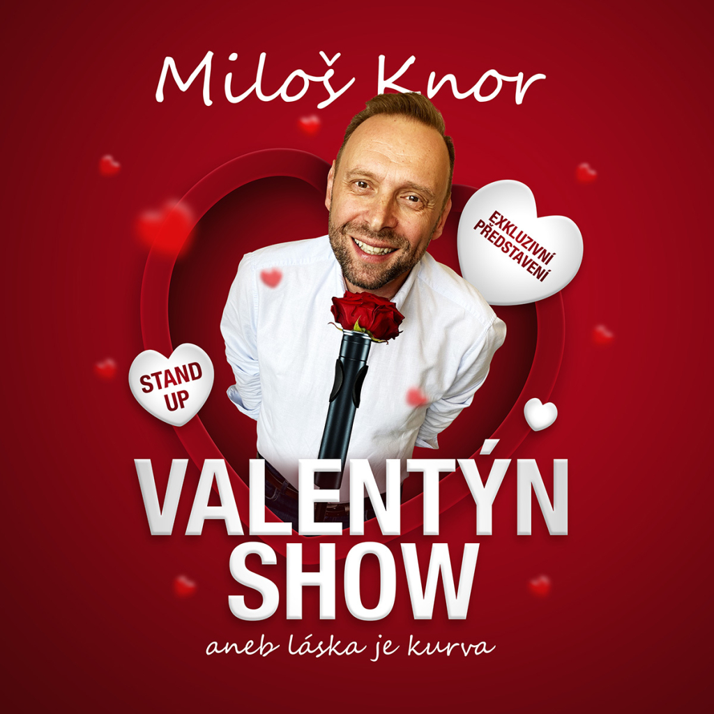 Miloš Knor - Valentýn show I 5. 2. 2026 