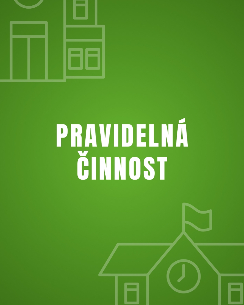 Pravidelná činnost 