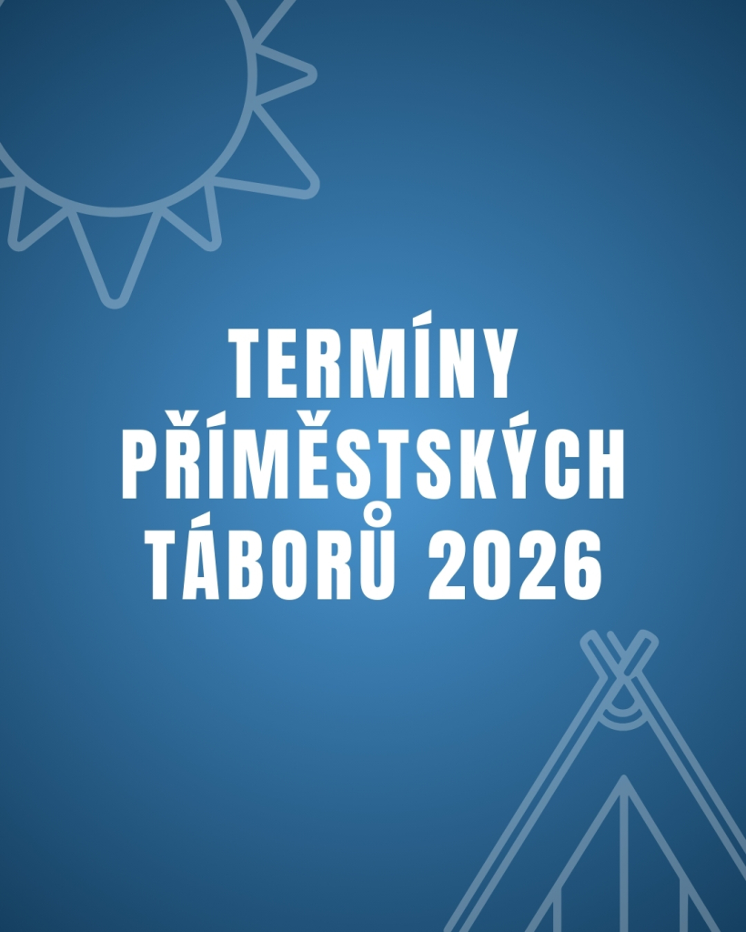 Termíny příměstských táborů 2026 