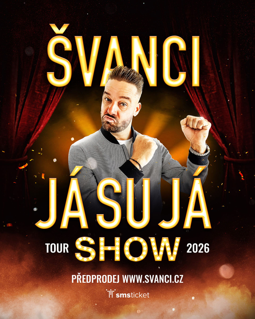ŠVANCI SHOW - JÁ SU JÁ I 3. 12. 2026