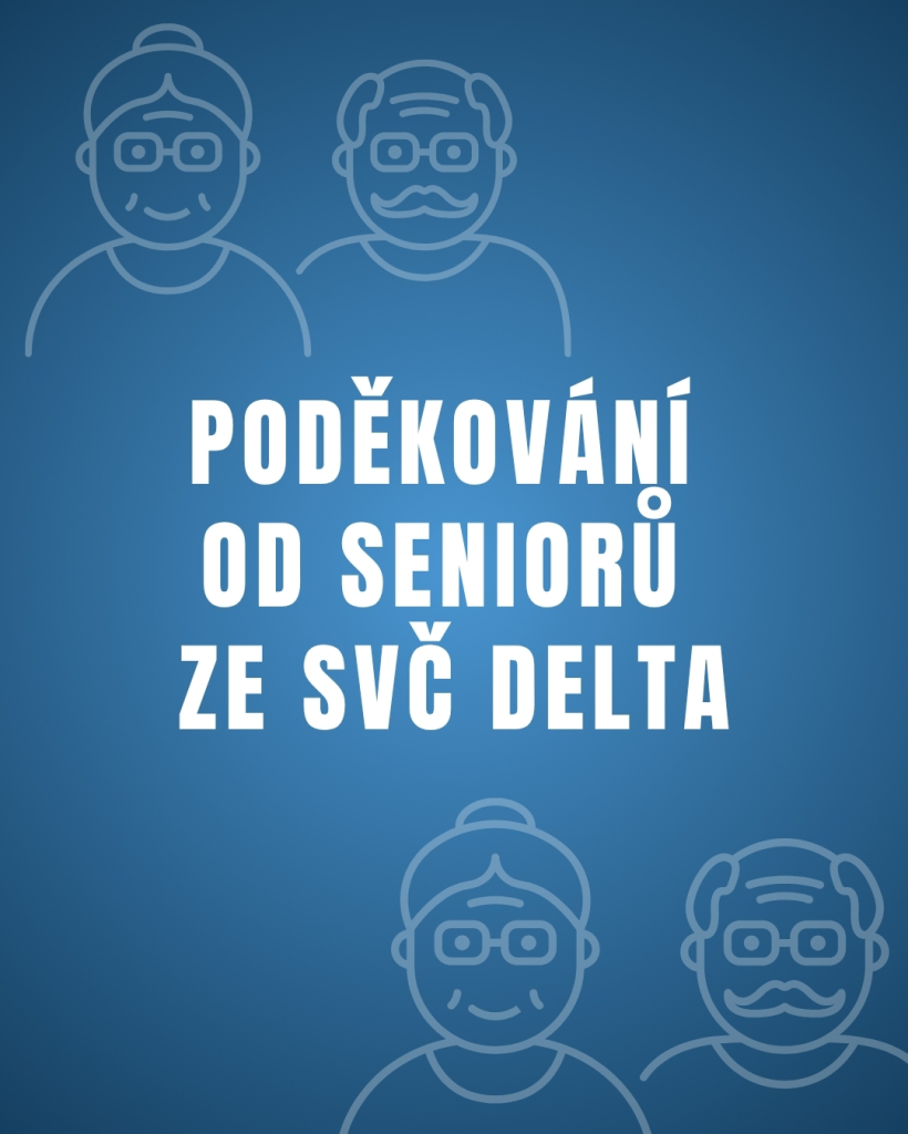 Poděkování od seniorů ze SVČ ALFA, op DELTA