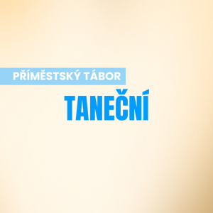 Příměstský taneční tábor