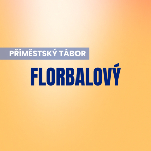 Florbalový příměstský tábor