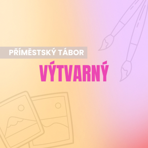 Příměstský tábor výtvarný - Linky, tečky, čáry