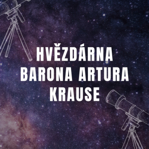 Květen na Hvězdárně Barona Artura Krause 